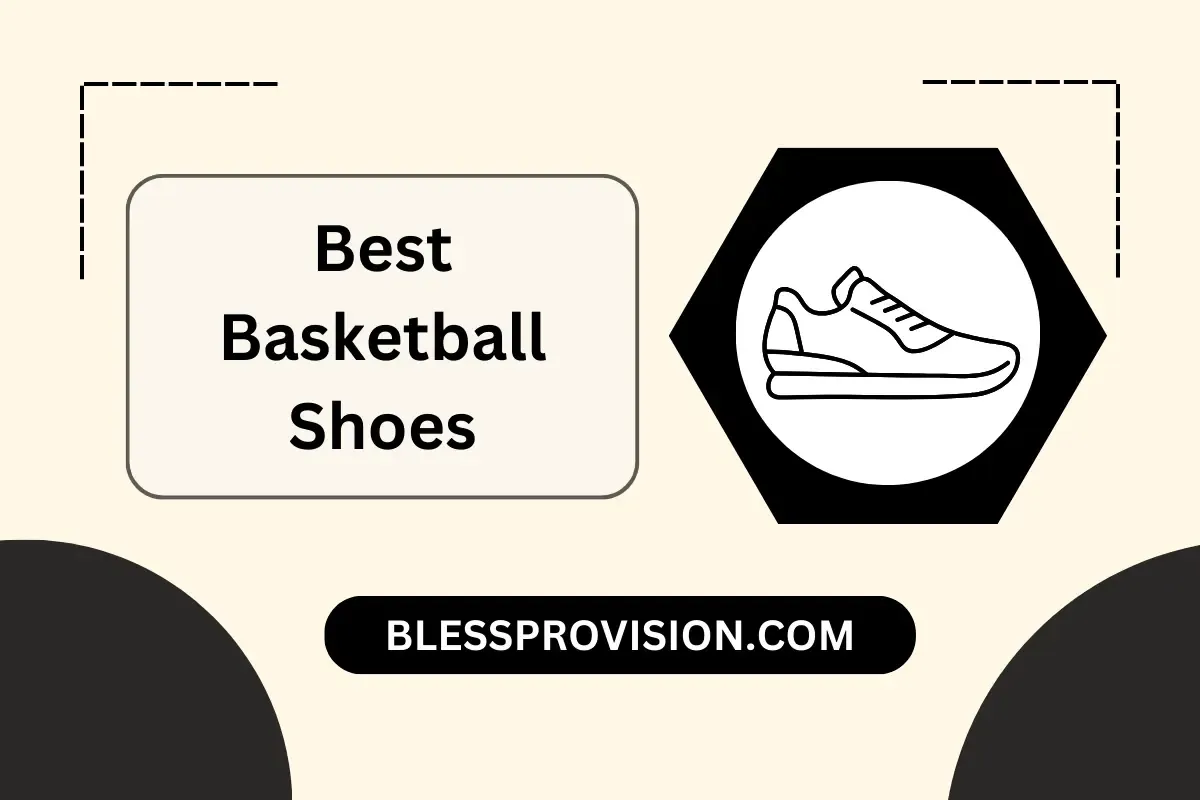 Best basketball shoes