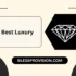 Best luxury brand