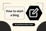 How to start a blog?